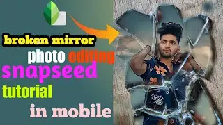mirror photo editing in snapseed. sesa me photo editing kaise kare