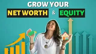 Building Net Worth and Equity through Homeownership