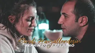 Zerrin Özer X Taladro - Şimdi Hayallerdesin (Mix) 