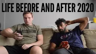 Life Before and After 2020 | Comedy Sketch