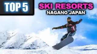Top 5 best ski and snowboard resorts in Japan  |  Honshu Nagano Japanese Alps Mountains