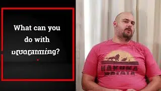 What can you do with programming