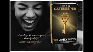 Morning "I AM" Affirmations from the book I Am The Gatekeeper