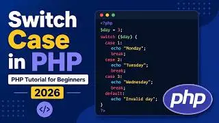 PHP Switch Case for Beginners | Complete Guide | PHP Tutorial 2026