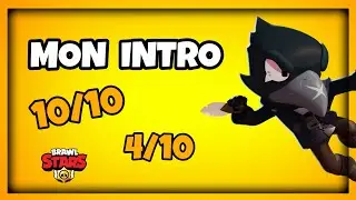 NOTEZ MON INTRO SUR 10 SVP