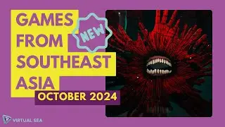 Indie Games from Southeast Asia Released in October 2024