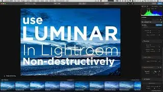 How to use Luminar as a plug-in non-destructively in Lightroom