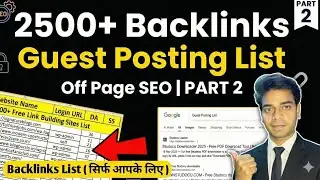 2500+ Guest Posting Website List | 🔗 Tool Website Off-Page SEO Course 2025 | 📚 PART 2 