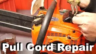 Fixing the chainsaw pull cord
