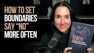 How to Set Boundaries. Say 