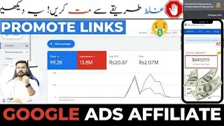 Make ($1000/M) How To Promote Affiliate Links On Google Ads 2024