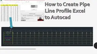 How to Create Pipe Line Profile Excel to Autocad