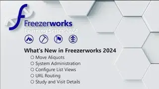 What's New in Freezerworks 2024