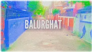 Walk In Balurghat | Evening Walk | Balurghat Vlog | Bangla | Hindi | Small Town | Urban Area | 🚶‍♂️