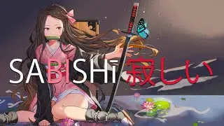 Sabishī 寂しい  ☯  Japanese Lofi Hip Hop Mix