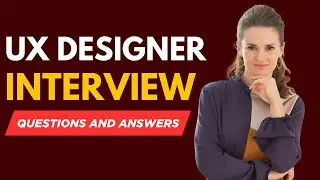 Top 20 UX Designer Interview Questions and Answers for 2026