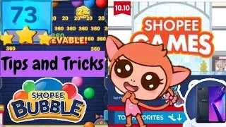 Shopee Bubble Level 73 / How to pass / Shopee Tips and Tricks / Shopee Games | Bron Andrei