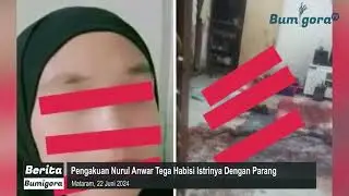Ini Dia Kronologi dan Pengakuan Anwar Mengapa Tega 13unuh Istri Dengan P4r4ng di Lombok Timur!!!