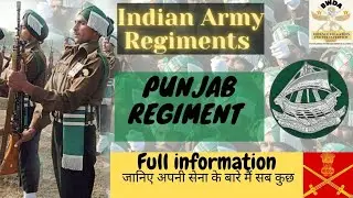 Punjab Regiment|History & Full Information |Indian Army Regiments |Regiment Series