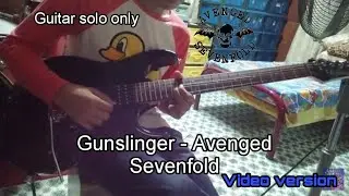 Gunslinger - Avenged Sevenfold (Guitar solo only) video version