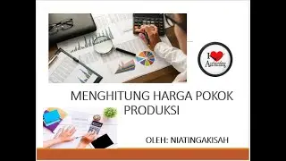 MENGHITUNG HARGA POKOK PRODUKSI