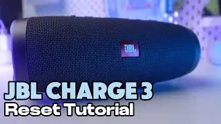 How to Reset JBL Charge 3 Bluetooth Speaker: Step-by-Step Guide
