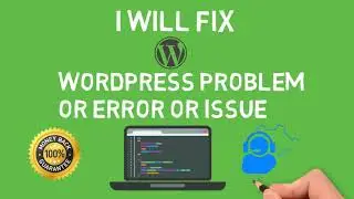 Fix WordPress Problem Or Error | Instant WordPress Support