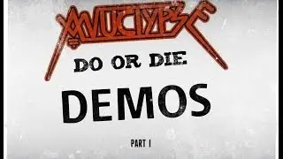 ANUCLYPSE - DO OR DIE  (Album Demos) P.1