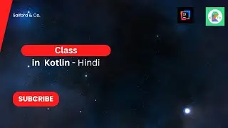 class in Kotlin in Hindi / what is class in Kotlin in Hindi / explain class in Kotlin in Hindi