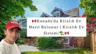 Kanada’da Kiralık Ev Nasıl Bulunur | Kanada’da Ev Kiralamak | Kiralık Ev Sistemi