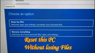 Reset this PC without losing your files