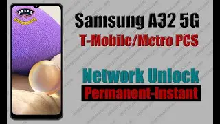 SM-A326U UNLOCK SPRINT & T-MOBILE A32 5G ALL BIT  With {Sim Unlocker Pro}
