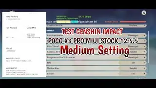 GENSHIN IMPACT MEDIUM 60 FPS | POCO X3 PRO STOCK ROM