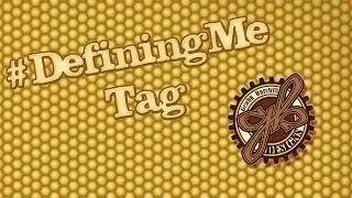 #DefiningMe Tag