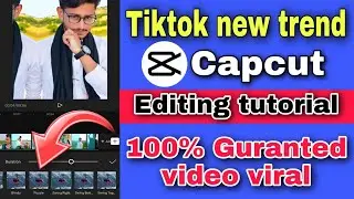 Tiktok new trend capcut editing tutorial | capcut editing tiktok | tiktok trending video editing
