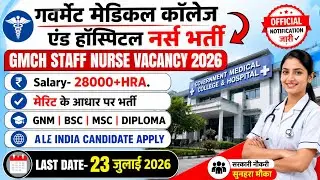 GMCH Staff Nurse Recruitment 2026💥GMCH Chandigarh Nursing Officer Vacancy💥Govt. Staff Nurse 2026