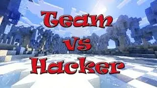 Team VS Hacker | Cubecraft
