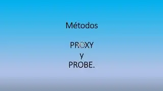 Métodos de estimación de software. Proxy y PROBE. Diferencias y ¿cuándo usarlos?