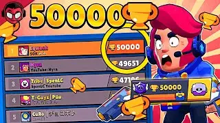 PRIMERA PERSONA EN PASARSE BRAWL STARS ¡¡LLEGAN A 50 000 TROFEOS!! | Brawl Stars