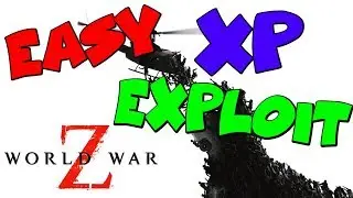 WORLD WAR Z  *EASY XP GLITCH*  HOW TO RANK UP YOUR WEAPONS FAST