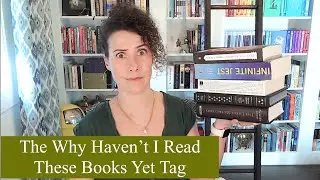 The Why I Haven't Read These Books Yet TAG