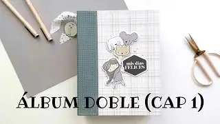 Tutorial de scrapbooking: ÁLBUM DOBLE CON CAJA (Cap 1)