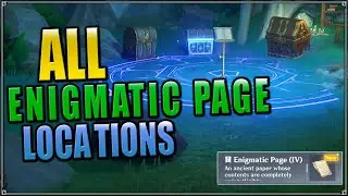 All Enigmatic Pages Location | Genshin Fontaine 4.0