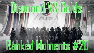 Diamond VS Gold - Rainbow Six Siege Ranked Moments #20