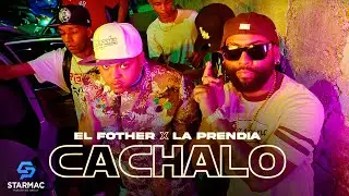 El Fother x La Prendia - Cachalo (Video Oficial) #440