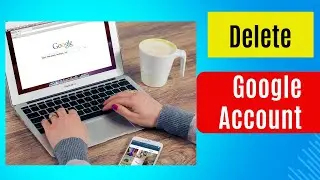 How to Delete Google Account in Laptop / Computer | Bangla