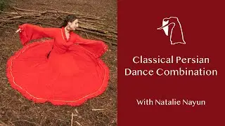 Classical Persian Dance Combination | Taught by Natalie Nayun