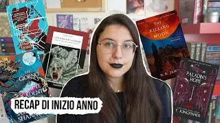 Recap di Inizio Anno || Incredibilmente Positivo