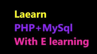 PHP & MySQL part-2 | eLearning | How to create a Form using PHP & MySQL | Xampp & phpmyadmin