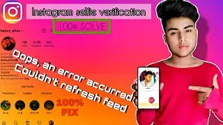 Instagram selfie verification error 100% solve | How to fix Instagram Oops an error Occurred (2024)